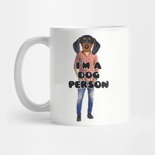 I'm A Dog Person Mug